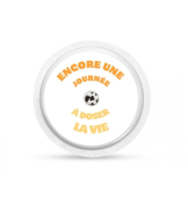 Stickers Freestyle Libre 2 - Encore une journée à doser la vie