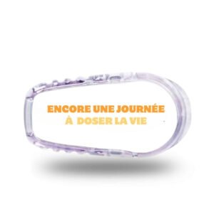 Stickers Dexcom G6 - Encore une journée à doser la vie