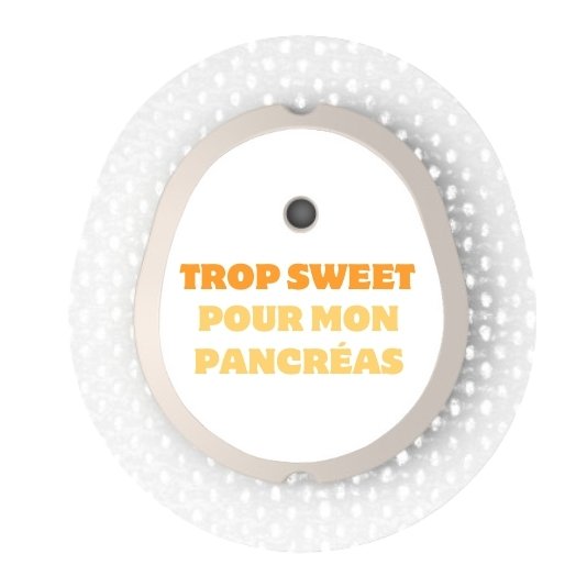 Stickers Dexcom G7 et One + Trop sweet pour mon pancréas