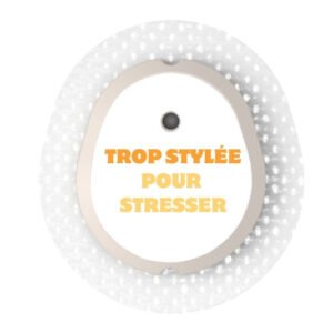 Stickers Dexcom G7 et One + Trop stylée pour stresser